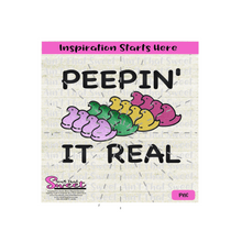Peepin' It Real Chicks Easter Design - Transparent PNG, SVG - Silhouette, Cricut, Scan N Cut