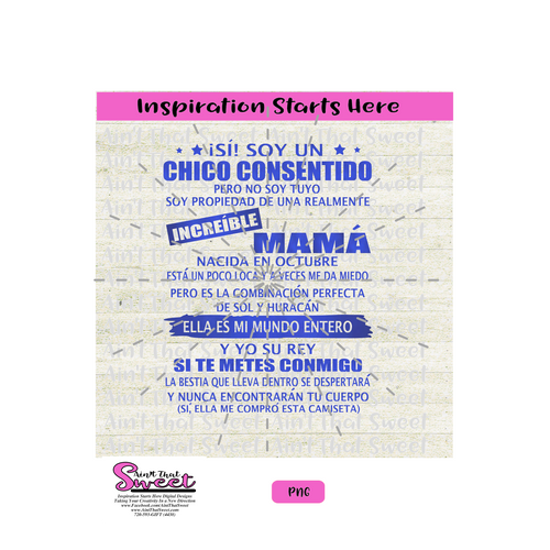 Si Soy Un Chico Consentido Increible Mama Born In Octubre -Spanish - Transparent PNG, SVG  - Silhouette, Cricut, Scan N Cut