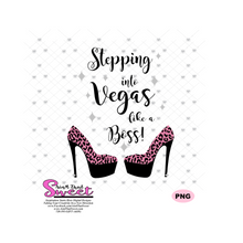 Stepping Into Vegas Like A Boss High Heel Platform Heels Stars - Transparent PNG, SVG  - Silhouette, Cricut, Scan N Cut