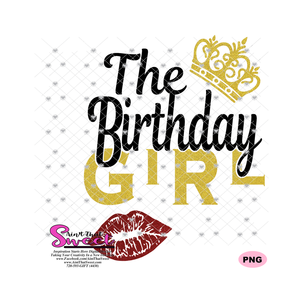 The Birthday Girl with Crown and Lips - Transparent PNG, SVG  - Silhouette, Cricut, Scan N Cut