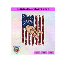 Distressed Flag | Papa with 2 Fist Bumps - Transparent PNG SVG DXF - Silhouette, Cricut, ScanNCut