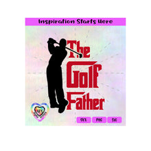 The Golf Father | Male Golfer  Transparent PNG SVG DXF - Silhouette, Cricut, ScanNCut