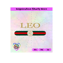 Leo | Horoscope | Red and Green Stripes -  Transparent PNG SVG DXF - Silhouette, Cricut, ScanNCut