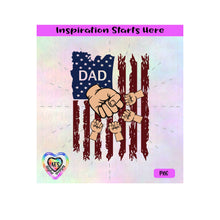 Distressed Flag | Dad with 4 Fist Bumps - Transparent PNG SVG DXF - Silhouette, Cricut, ScanNCut