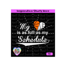 My Basketball Volleyball Heart Is As Full As My Schedule | Transparent PNG SVG DXF - Silhouette, Cricut, ScanNCut