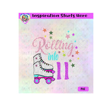 Rolling Into 11 | Roller Skates | Stars - Transparent PNG, SVG, DXF  - Silhouette, Cricut, Scan N Cut