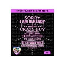 Sorry I Am Already Taken By A Freaking Crazy Guy Born In June, vs2 - Transparent PNG, SVG, DXF - Silhouette, Cricut, Scan N Cut